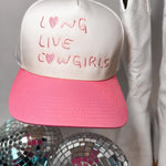 Long Live Cowgirls Trucker Hat